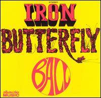 Iron Butterfly : Ball